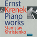 Ernst Krenek: Piano Works