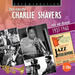 Decidedly Charlie Shavers: His 46 Finest 1937-1960