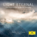 Light Eternal: The Choral Music of Morten Lauridsen