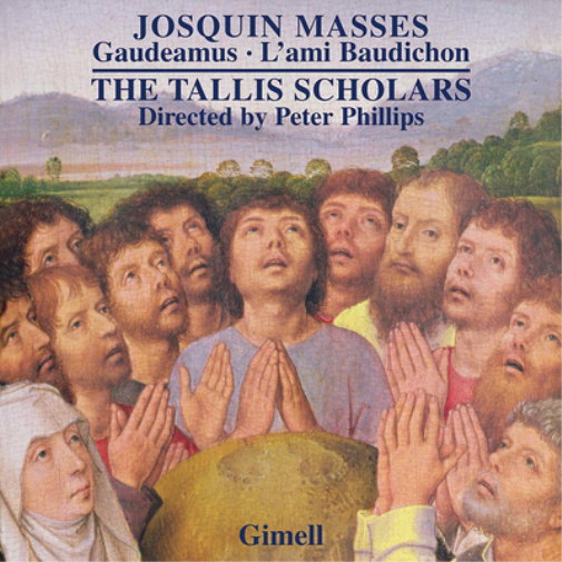 Josquin Masses: Gaudeamus/L'ami Baudichon