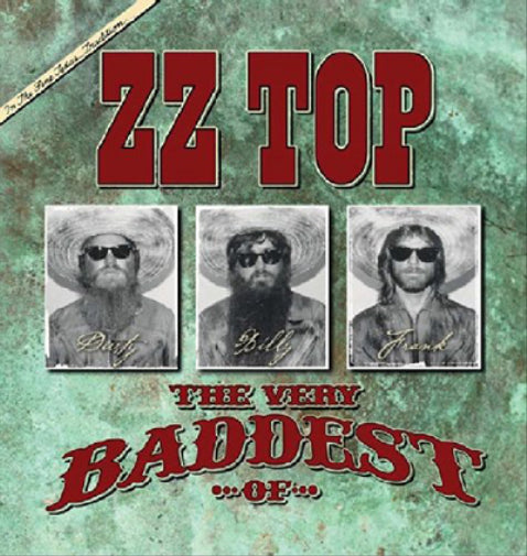The Very Baddest of ZZ Top