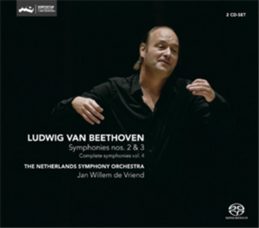 Beethoven: Symphonies Nos. 2 & 3: Complete Symphonies - Volume 4