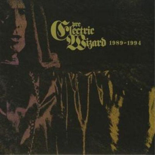 Pre Electric Wizard 1989 - 1994