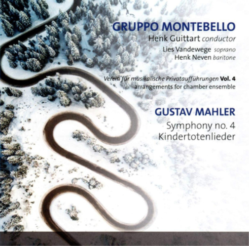 Gustav Mahler: Symphony No. 4/Kindertotenlieder: Arrangements for Chamber Ensemble - Volume 4