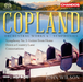 Copland: Orchestral Works 4 - Symphonies