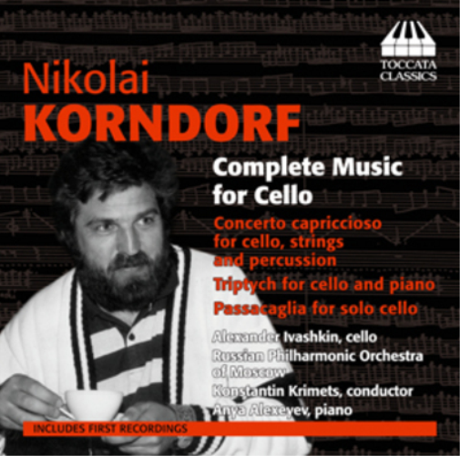 Nikolai: Korndorf: Complete Music for Cello