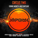 Circus Two Presented By Cookie Monsta and Funtcase