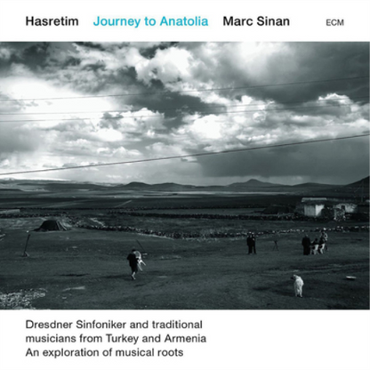 Hasretim: Journey to Anatolia
