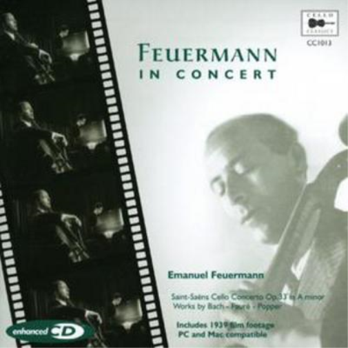 Feuermann in Concert (New York Philharmonic So, Isserlis)