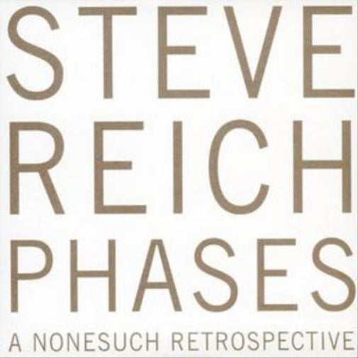 Phases - A Nonesuch Retrospective