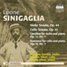 Leone Sinigaglia: Violin Sonata, Op. 44/Cello Sonata, Op. 41/...