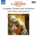 Antonio De Cabezon: Complete Tientos and Variations