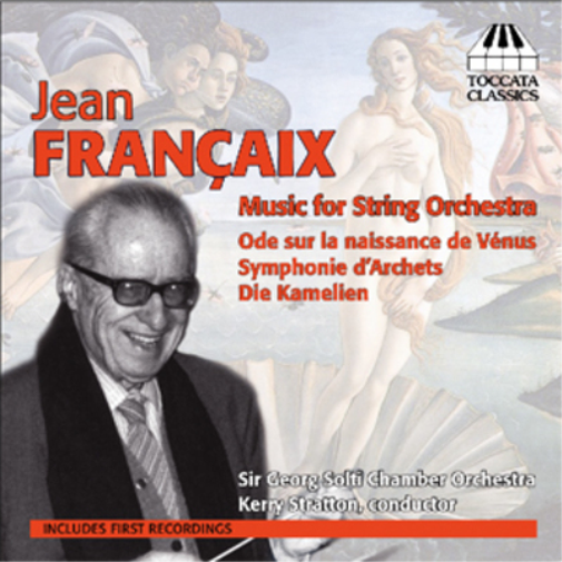 Jean Francaix: Music for String Orchestra