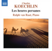 Charles Koechlin: Les Heures Persanes