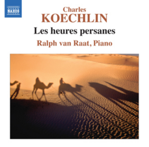 Charles Koechlin: Les Heures Persanes