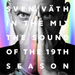 The Sound of the 19th Season: Sven Väth in the Mix