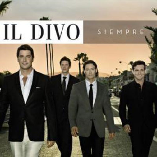 Il Divo: Siempre