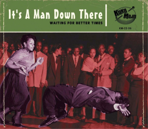 It's a Man Down There: Waiting for Better Times