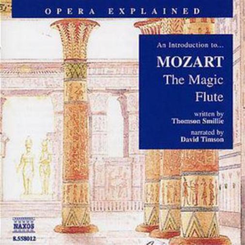 Introduction to the Magic Flute, An (Smillie, Timson)