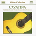 Cavatina - Highlights from the Greatest Guitar Collection