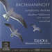 Rachmaninov: Symphonic Dances/Etudes-tableaux/Vocalise