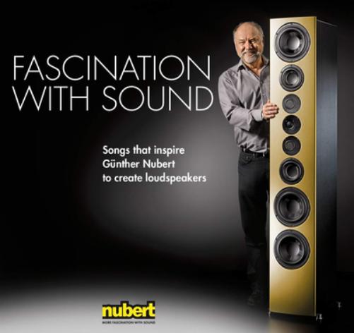 Fascination With Sound: Songs That Inspire Günther Nubert to Create Loudspeakers