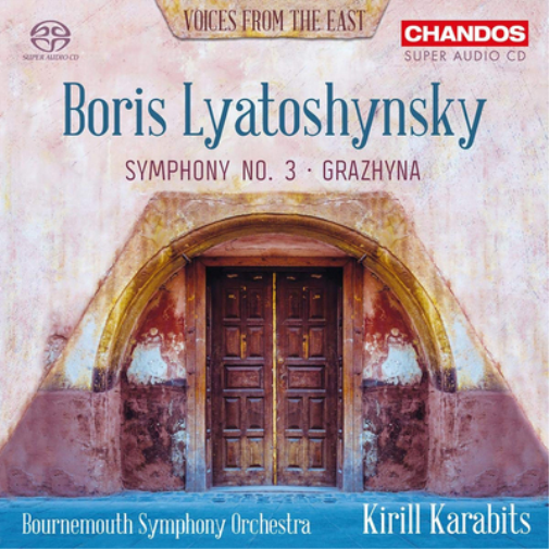 Boris Lyatoshynsky: Symphony No. 3/Grazhyna