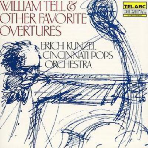 William Tell and Other Favorite Overtures (Kunzel)