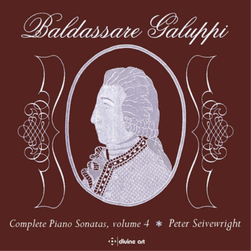 Baldassare Galuppi: Complete Piano Sonatas - Volume 4