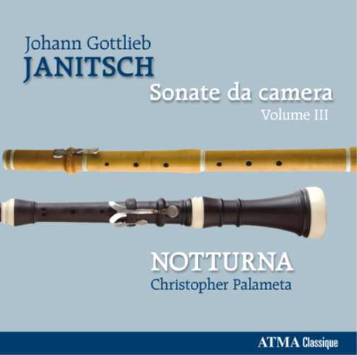 Johann Gottlieb Janitsch: Sonate Da Camera - Volume 3