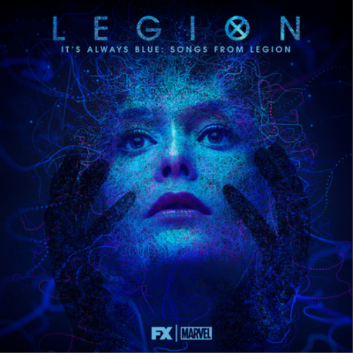 It's Always Blue: Songs from 'Legion'
