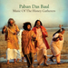 Paban Das Paul: Music of the Honey Gatherers