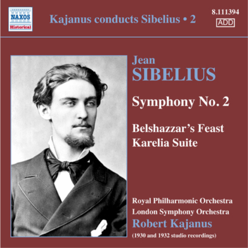 Jean Sibelius: Symphony No. 2/Belshazzar's Feast/Karelia Suite