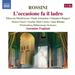 Rossini: L'occasione Fa Il Ladro