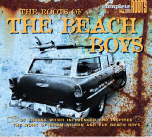 The Roots of the Beach Boys