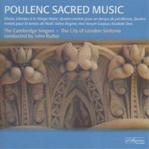 Poulenc: Sacred Music (The Cambridge Singers / Rutter)