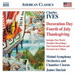 Charles Ives: Decoration Day/Fourth of July/Thanksgiving