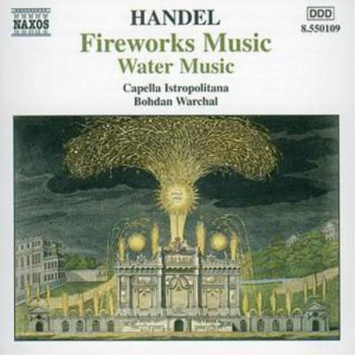 Handel: Fireworks Music / Water Music