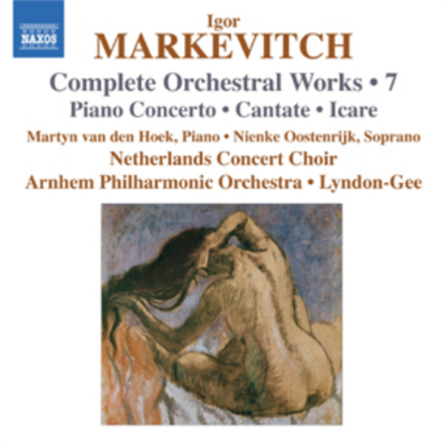 Igor Markevitch: Complete Orchestral Works - Volume 7