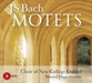 Johann Sebastian Bach: Motets