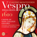 Claudio Monteverdi: Vespro Della Beata Vergine 1610