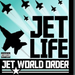 Jet World Order