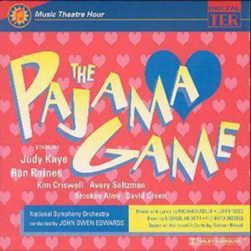 Pajama Game Highlights(Ron Raynes/Kim Criswell)