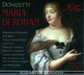 Donizetti: Maria Di Rohan