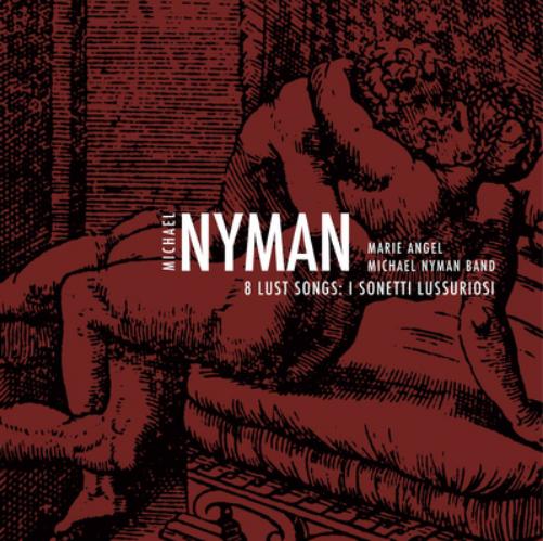 Michael Nyman: 8 Lust Songs