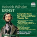 Heinrich Wilhelm Ernst: Complete Music for Violin and Piano - Volume 2