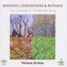Seasons, Ceremonies and Rituals: The Calendar in Traditional