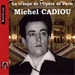 La Troupe De L'opera De Paris: Michel Cadiou