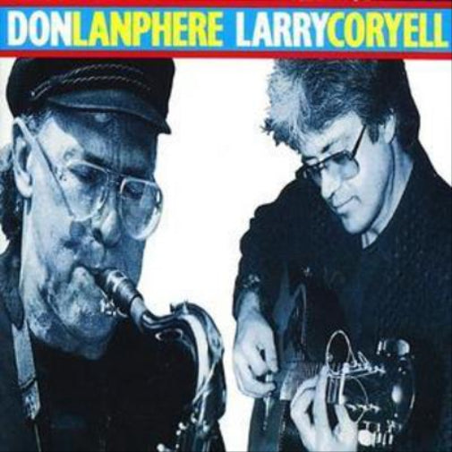 Don Lanphere and Larry Coryell