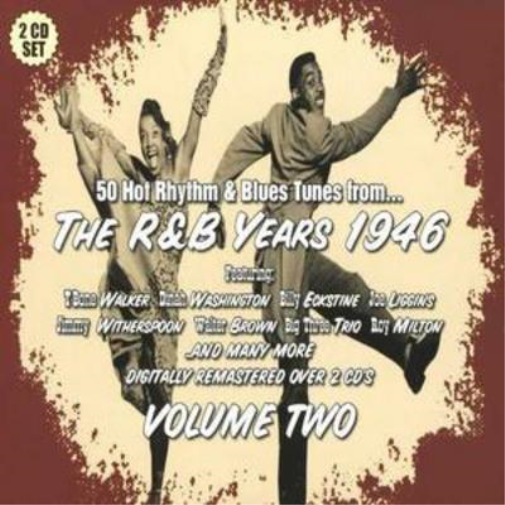 The R&B Years 1946 - Volume 2